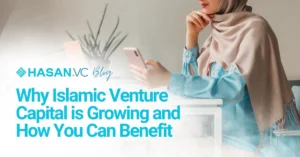 Why Islamic Venture Capital is Growing